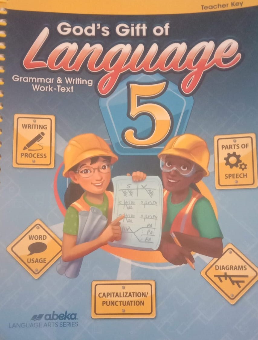 God's Gift of Language Grammar & Writing Work-Text Teacher Key