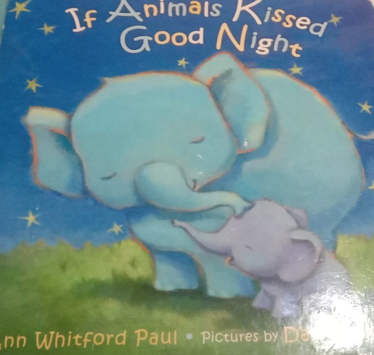 If Animals Kissed Good Night