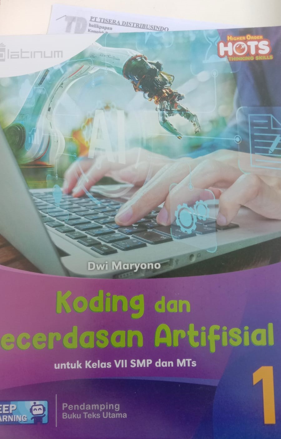 Koding & Kecerdasan Artifisial Untuk Kelas VII & MTs 1 Pendamping buku Teks Utama