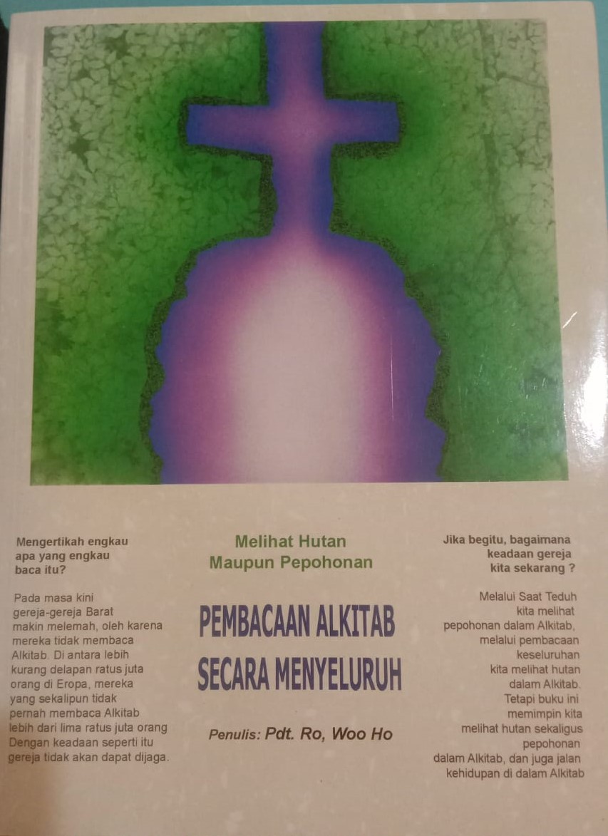 Melihat Hutan Maupun Pepohonan Pembacaan Alkitab Secara Menyeluruh
