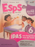 ESPS Ilmu Pengetahuan Alam & Sosial SD Kelas 6 Kurikulum Merdeka Erlangga