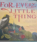 For Every Little Thing